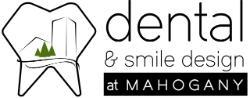 Dental & Smile Design at Mahogany