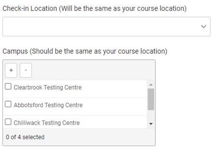 A drop-down lets you input the check-in location. A campus checkbox lets you choose the exam centre location.