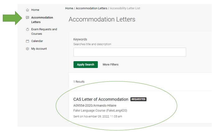 A screenshot showing the Accommodation letters link on the navigation menu. When selected, requested letters of accommodation can be selected.