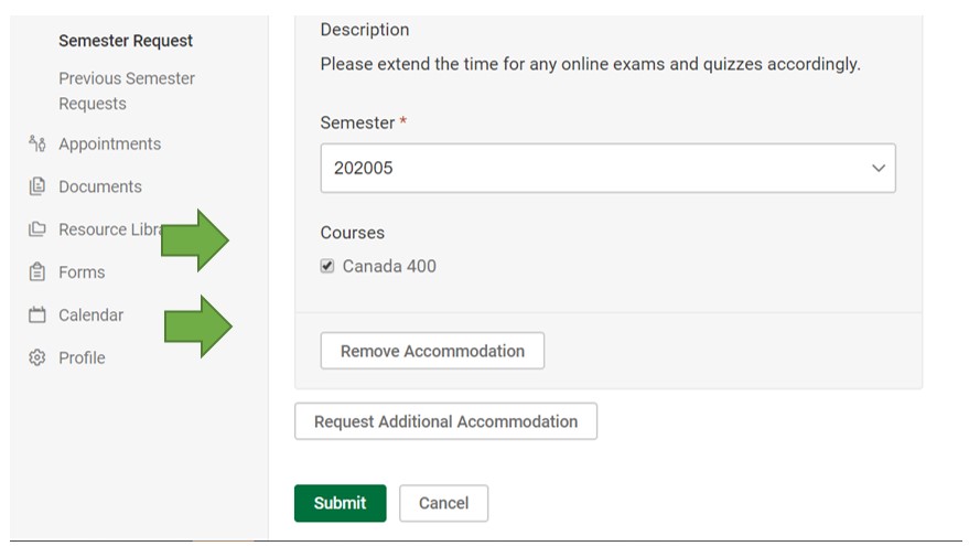 Each course has a checkbox that can be toggled and a 'remove accommodations' button to allow you to customize your semester request.