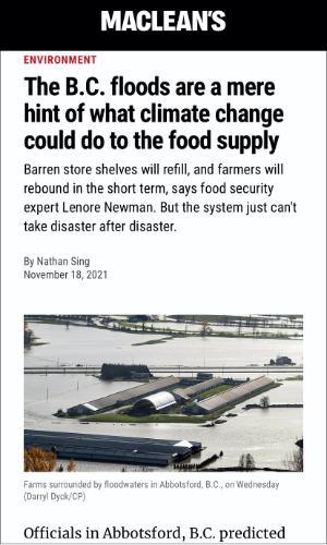 The B.C. floods are a mere hint of what climate change could do to the food supply, Maclean’s, Lenore Newman