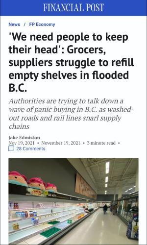 We need people to keep their head Grocers, suppliers struggle to refill empty shelves in flooded BC, The Financial Post, Lenore Newman