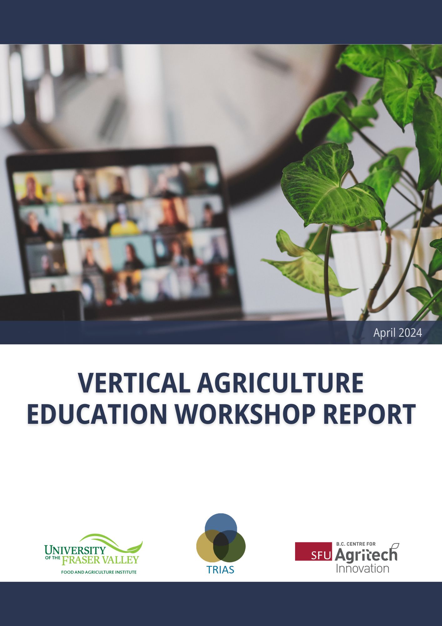 Vertical Agriculture Education Workshop Report