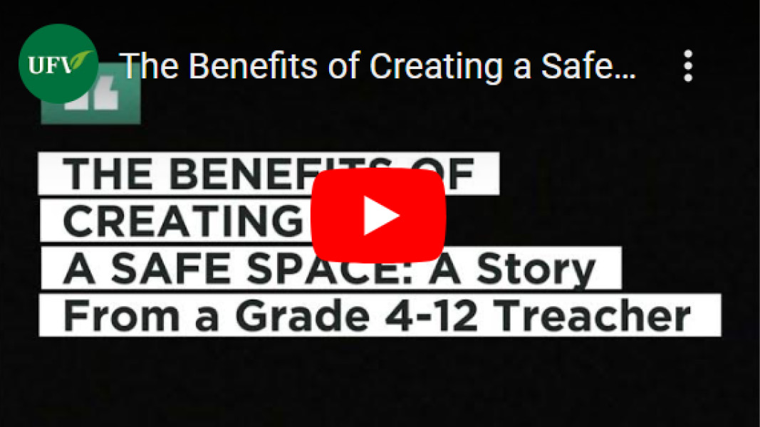 A Youtube thumbnail with the words The Benefits of Creating a Safe Space: A Story from a Grade 4-12 teacher